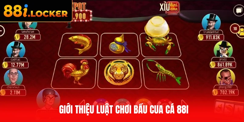 Giới thiệu luật chơi Bầu Cua Cá 88I